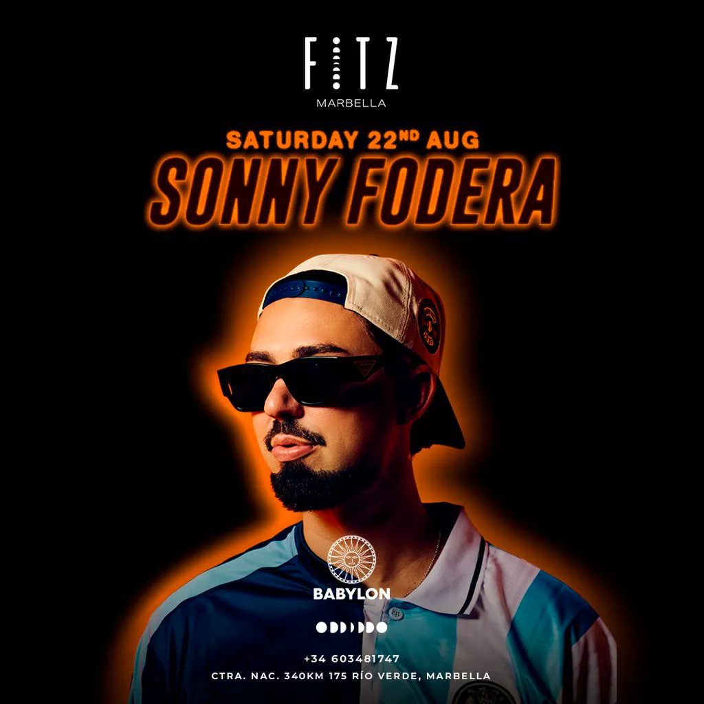 Babylon x Fitz Present: Sonny Fodera at FITZ Marbella