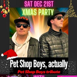 Pet Shop Boys Actually - and 80's Xmas Party Tickets | The York Vaults York  | Sat 21st December 2024 Lineup