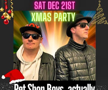 Pet Shop Boys Actually - and 80's Xmas Party