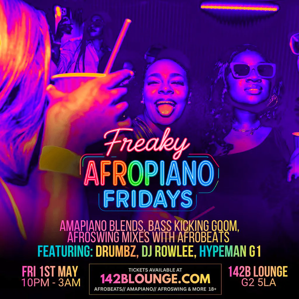 Freaky AfroPiano Fridays!!! at 142B Lounge Glasgow