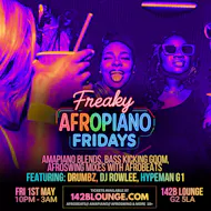 Freaky AfroPiano Fridays!!! at 142B Lounge Glasgow
