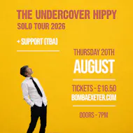 Bomba Live: The Undercover Hippy (Solo) | 20.08.26 | Exeter at Bomba Exeter