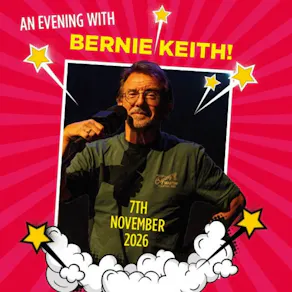 An Evening with Bernie Keith