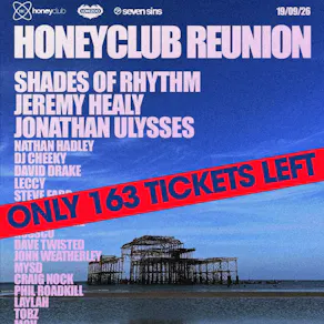 The HONEYCLUB Reunion LOVEZOO / SEVEN SINS Brighton