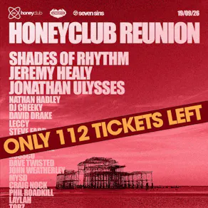 The HONEYCLUB Reunion LOVEZOO / SEVEN SINS Brighton