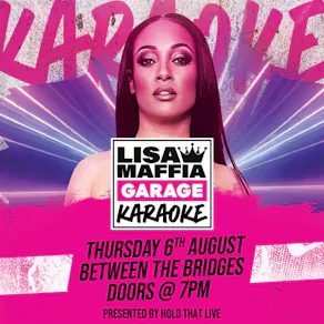 Lisa Maffia Garage Karaoke