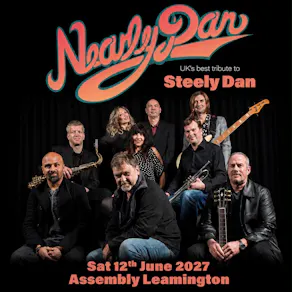 NEARLY DAN - TRIBUTE TO STEELY DAN Saturday 12/06/27