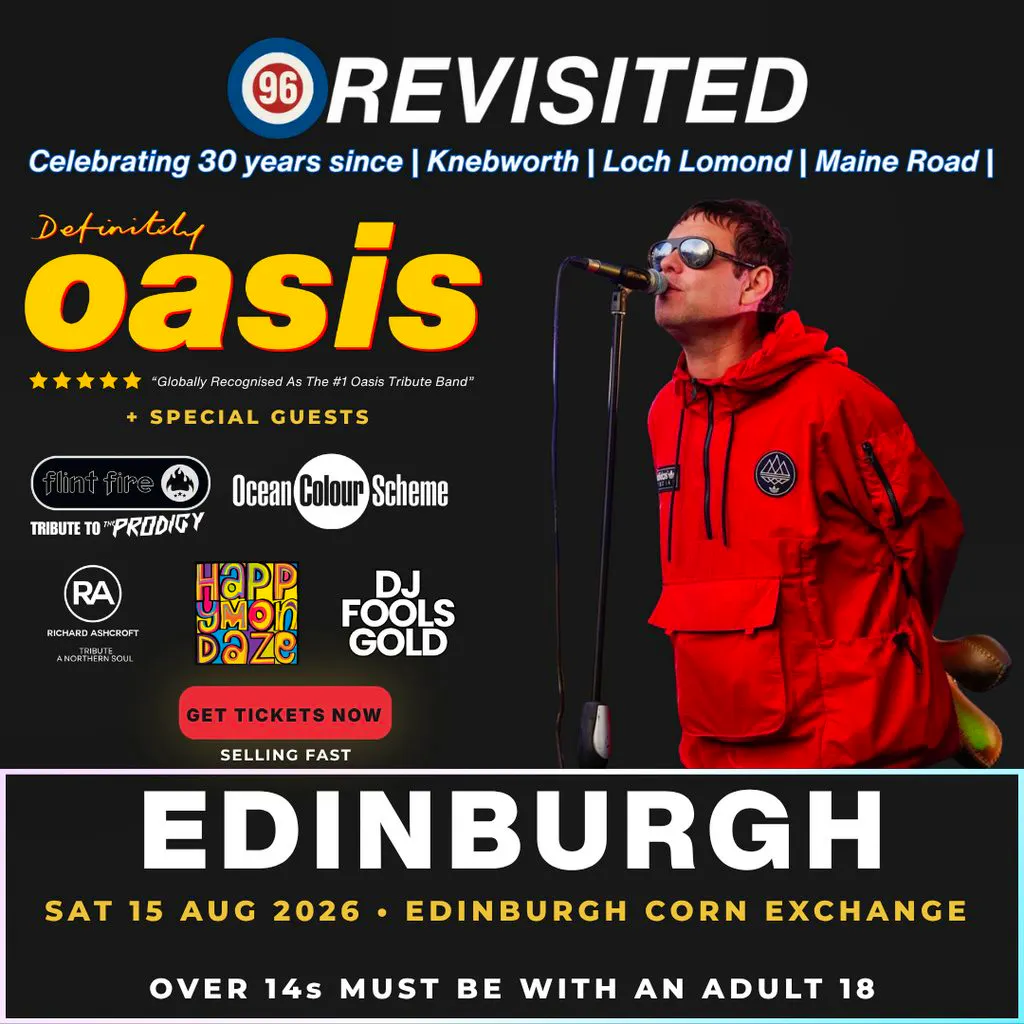 Definitely Oasis - 96 Revisited at Edinburgh Corn Exchange
