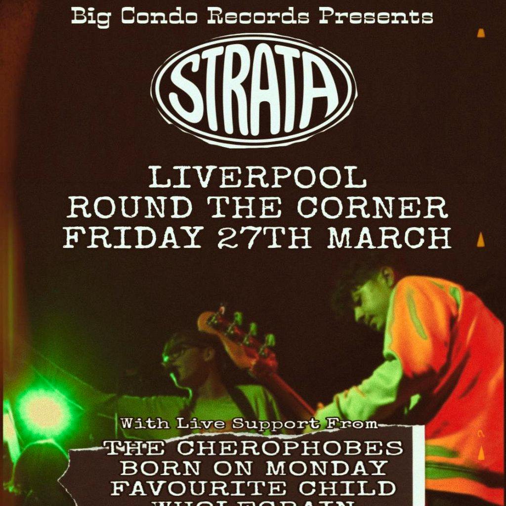Big Condo Records Presents Strata at Round The Corner