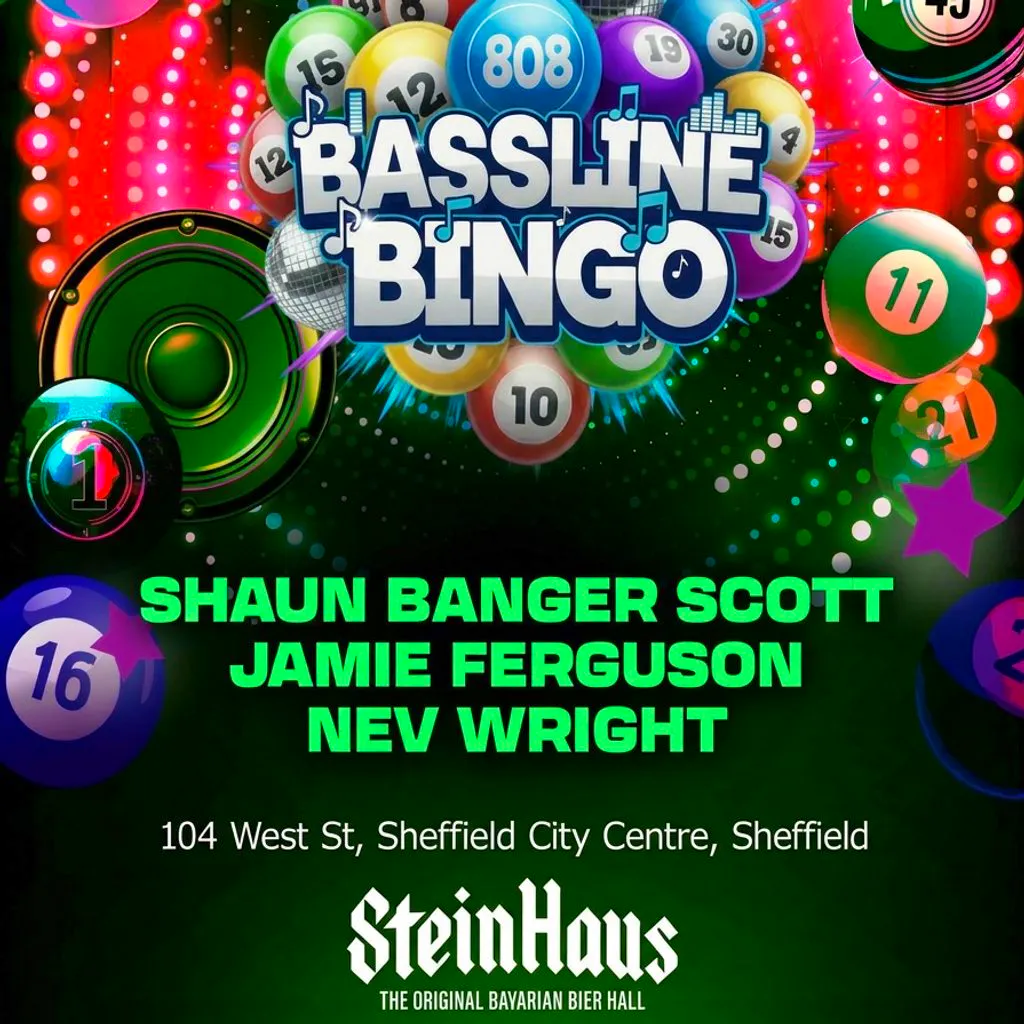 Bassline Bingo Sheffield at Steinhaus Sheffield