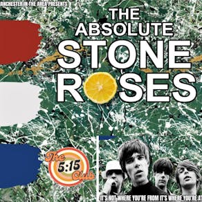 Absolute Stone Roses