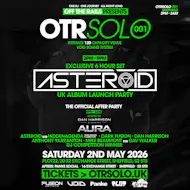 OTRSolo 001: Asteroid 6HR OTC + Official Afterparty | Sheffield at Plot 22