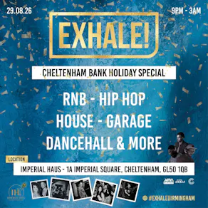 Exhale - Cheltenham Bank Holiday Special