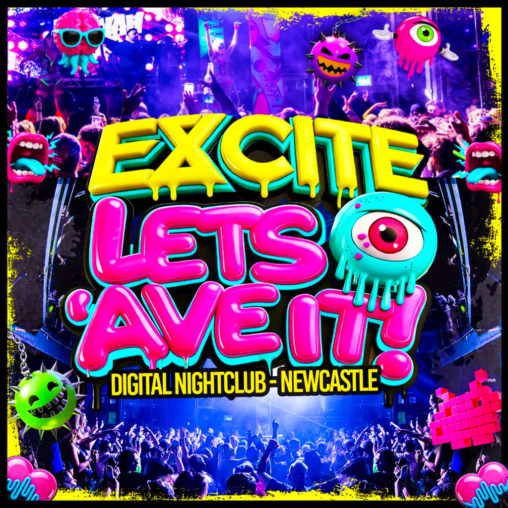 Excite Lets Ave It! at Digital Newcastle