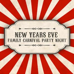 New Years Eve Family Carnival Party Night Tickets | Viva  Blackpool Blackpool  | Mon 31st December 2018 Lineup