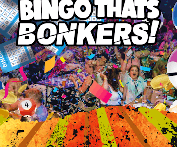 Bingo That’s Bonkers Southport
