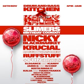 Drumnbass Kitchen & Kandy Krush (Slimers Birthday)