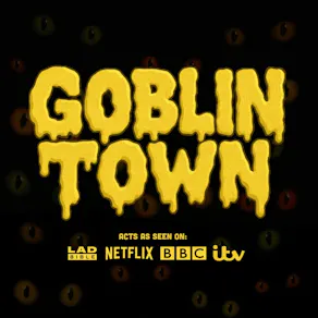 Goblin Town || Creatures Comedy Club
