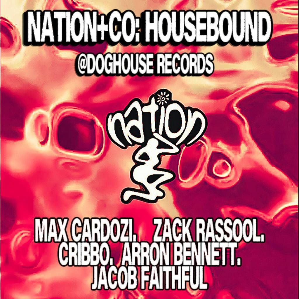 Nation+co: Housebound at Doghouse Records