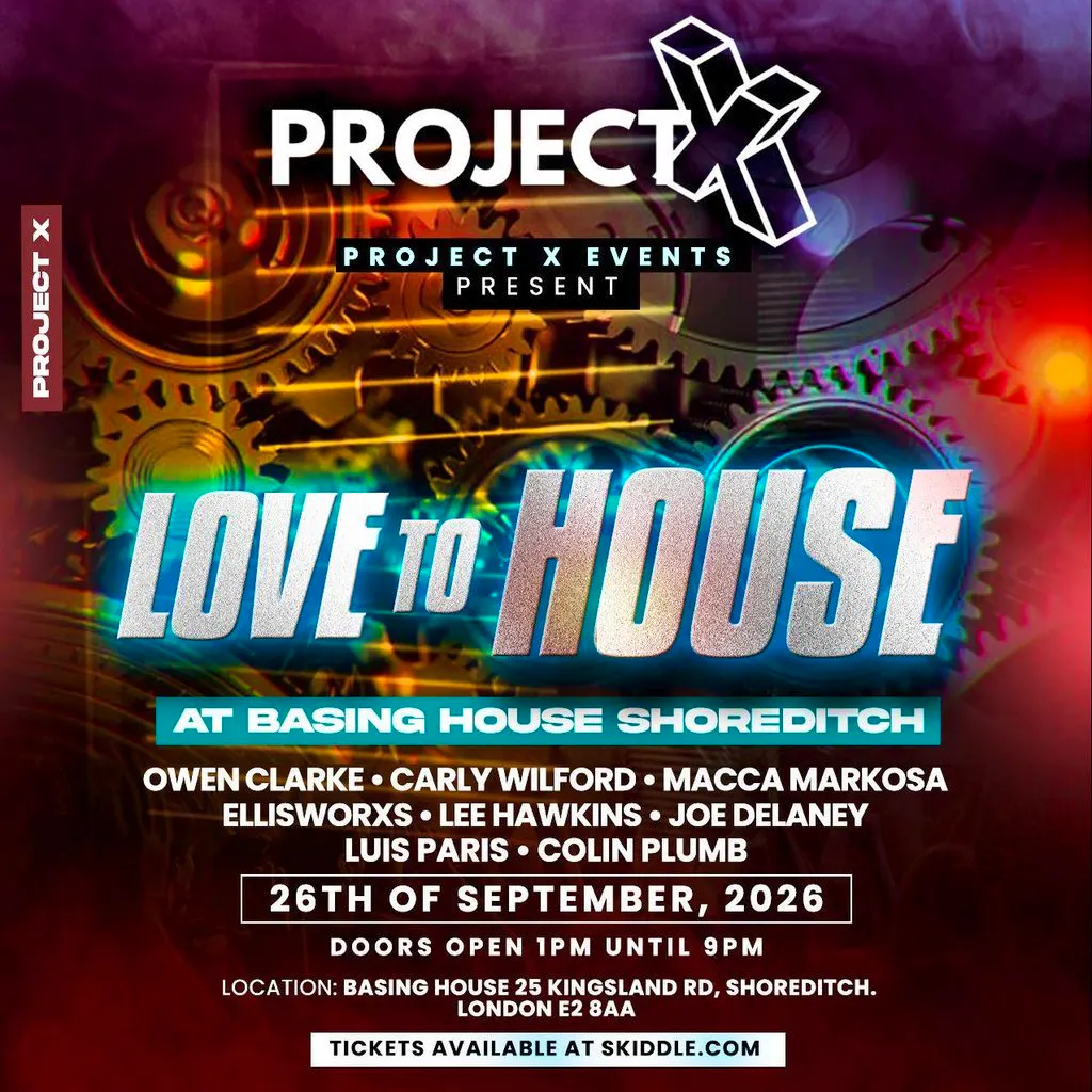 Project X Events Presents - Love To House at Basing House