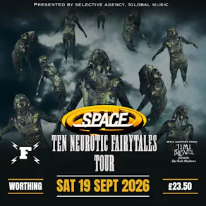 Space: Ten Neurotic Fairytales Tour