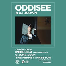 ODDISEE with DJ Unown + special guests Meduulla + Big Things DJs at The Ferret