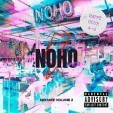 NoHo Bank Holiday House Party! at Noho
