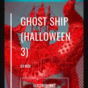 Tg Ghost Ship Elektrowerkz