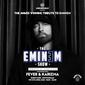 The Eminem Show, the award winning tribute act | Binks Yard