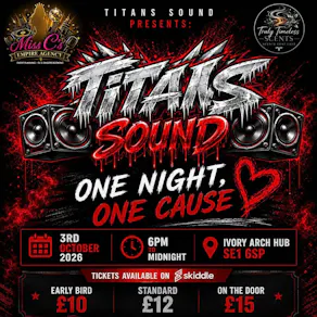 TiTANS SOUND PRESENTS: ONE NIGHT, ONE CAUSE