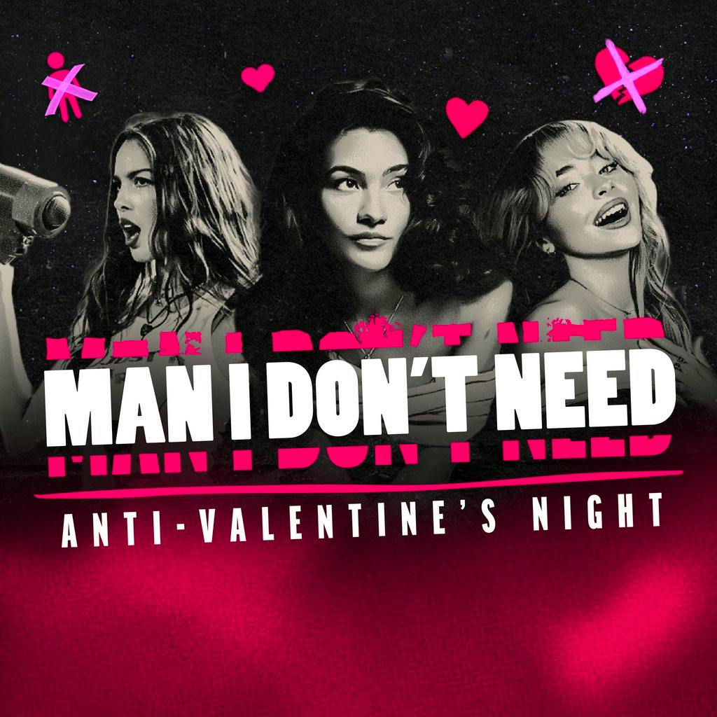 Man I Don't Need - Anti-Valentine's Day Party at Camp And Furnace