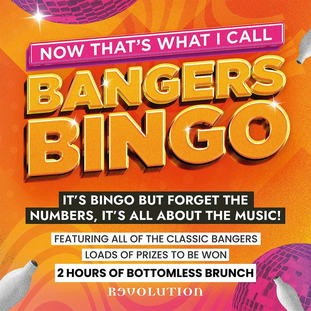 Bangers Bingo Bottomless Brunch! Revolution Sheffield Sheffield Fri 23rd February 2024 Lineup