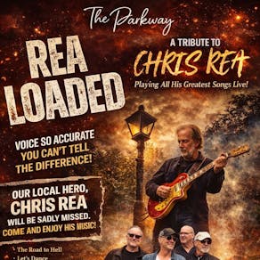 Celebrating The Legend Chris Rea - Tribute by Rea-Loaded.