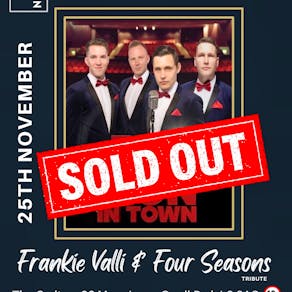 Frankie Valli & The Four Seasons (Tribute)