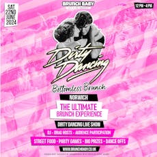 Dirty Dancing Bottomless Brunch - Norwich at Epic Studios