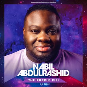 Nabil Abdulrashid : The Purple Pill  Birmingham