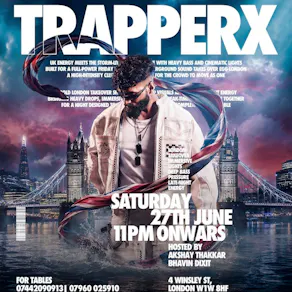 TRAPPERX: The London Takeover: BOLLY TECHNO NIGHT