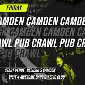 1BNO CAMDEN PUB CRAWL - EVERY Friday