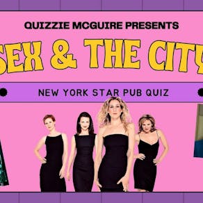 Sex & The City Quiz (London)
