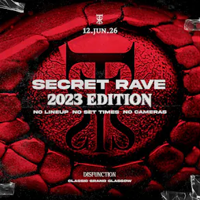 DISFUNCTION: Secret Rave 2023 Edition