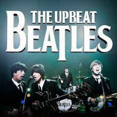 The Upbeat Beatles at Old Fire Station