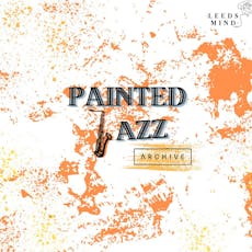 Painted Jazz at Archive