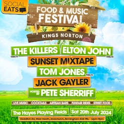 Social Eats Food & Music Festival Kings Norton Tickets | The Hayes Birmingham  | Sat 20th July 2024 Lineup