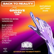Back To Reality & Groove Yard LDN | 12 Hour Day To Night Party at UNDR Ladbroke Grove