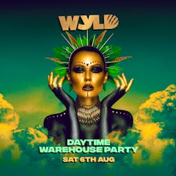 WYLD Tickets | DropShot Digbeth Birmingham  | Sat 6th August 2022 Lineup