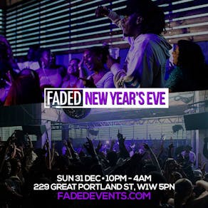 Faded - New Year's Eve