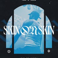 All U Need: SKIN ON SKIN at Berkeley Suite