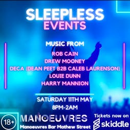 Sleepless Events: Saturday 11th May 2024 Tickets | Manoeuvres Bar Liverpool  | Sat 11th May 2024 Lineup