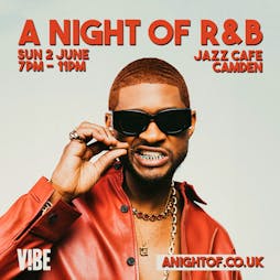 A Night of R&B Tickets | The Jazz Cafe London  | Sun 2nd June 2024 Lineup