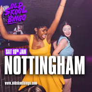 Old Skool Bingo Sat 16th January Nottingham at Ng One Nottingham